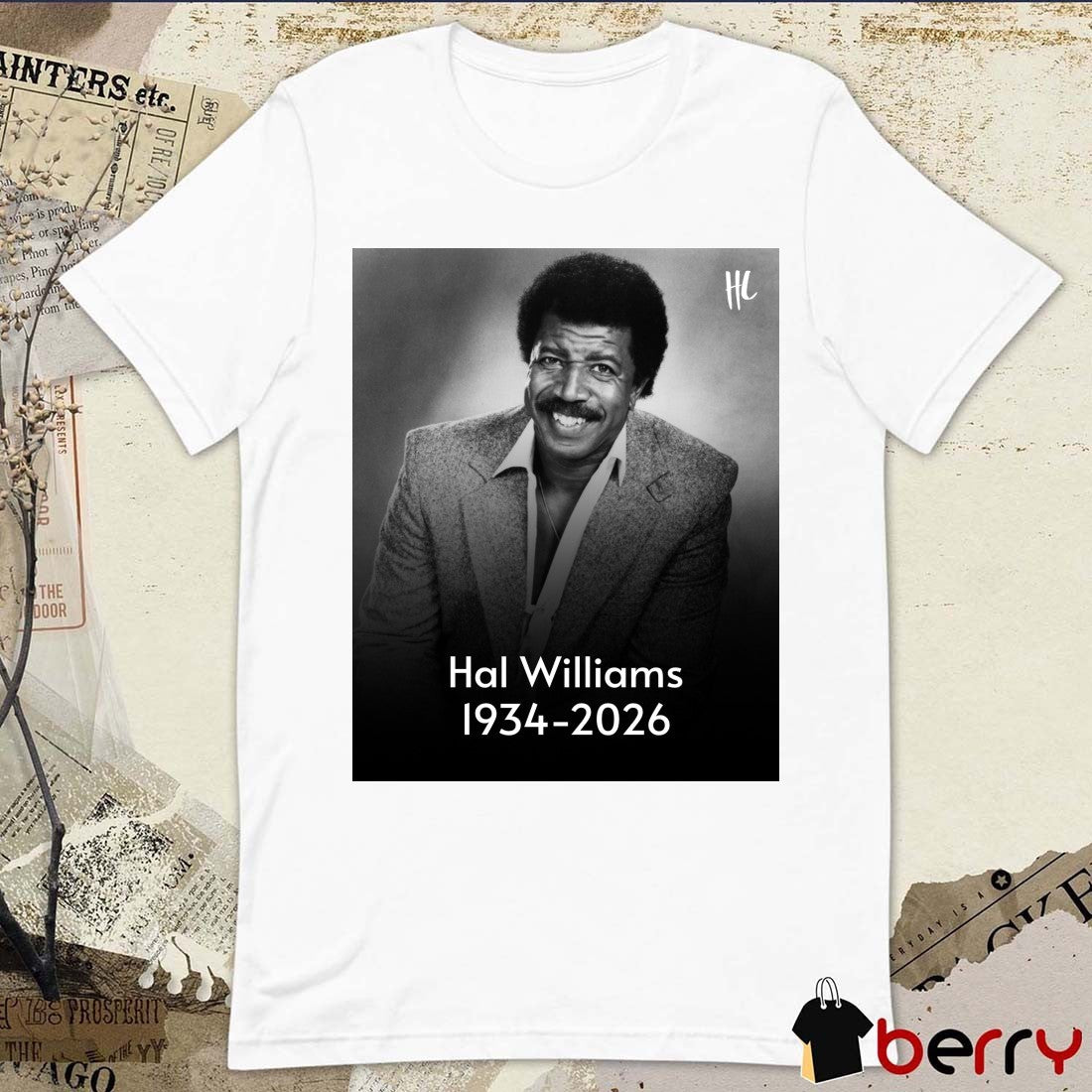Hal Williams 1934 – 2026 Hollywood Life Poster t-shirt