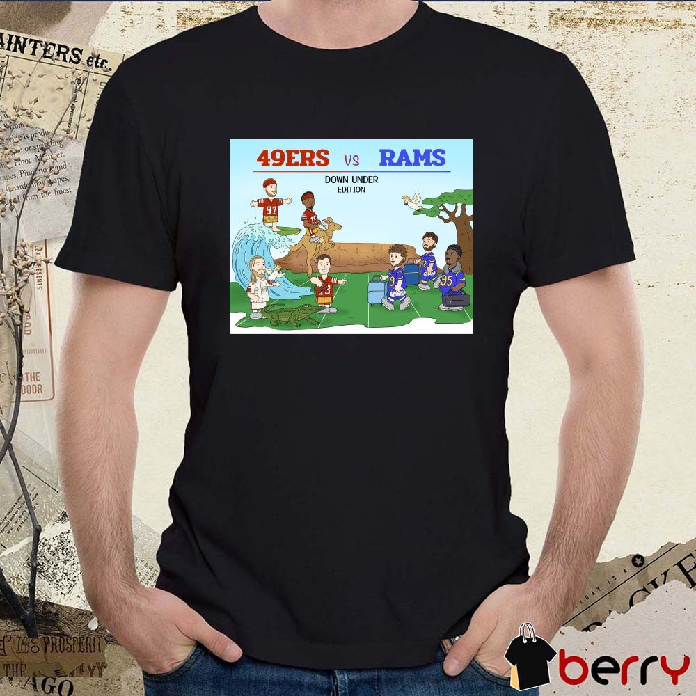 Happy Game Day 49ers Vs Rams Down Under Edition 2026 Poster t-shirt