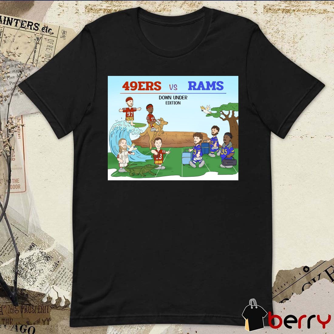 Happy Game Day 49ers Vs Rams Down Under Edition 2026 Poster t-shirt