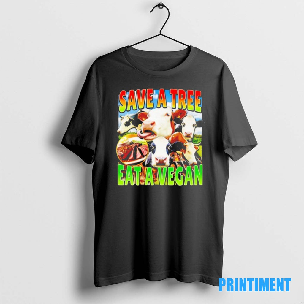 Official Heifer Save A Tree Eat A Vegan Tee Sweater