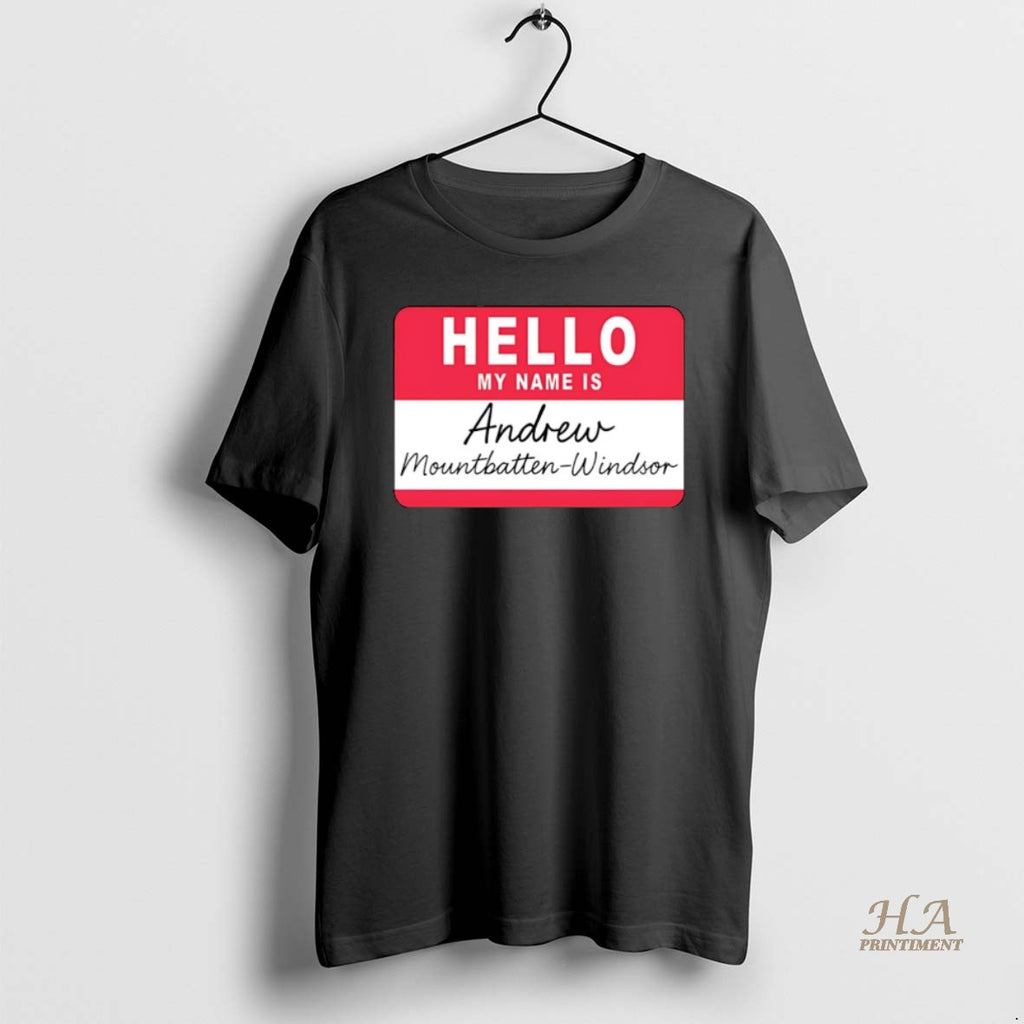 Official Hello My Name Is Andrew Mountbatten Windsor Christmas Shirt Hoodie Sweatshirt | PurePodTees.com