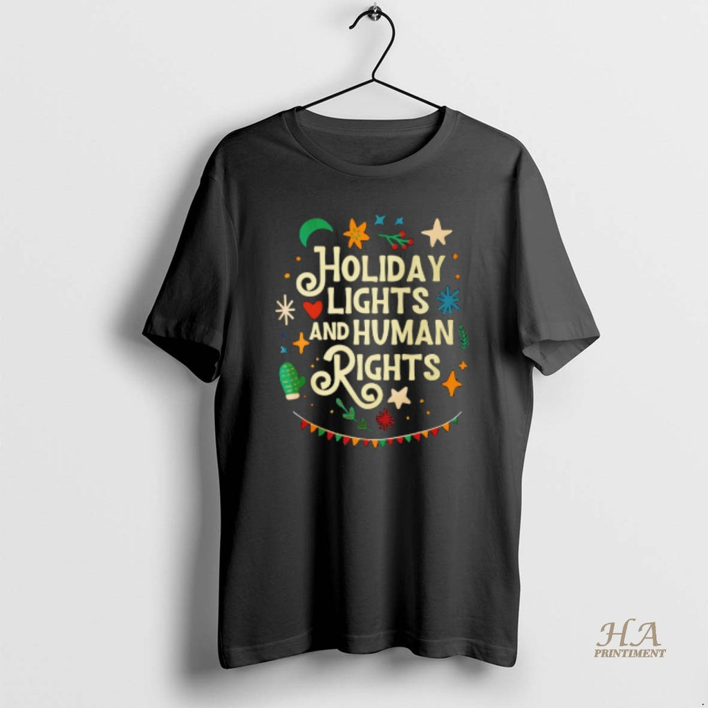 Official Holiday Lights And Human Rights Christmas Shirt Hoodie Sweatshirt | PurePodTees.com