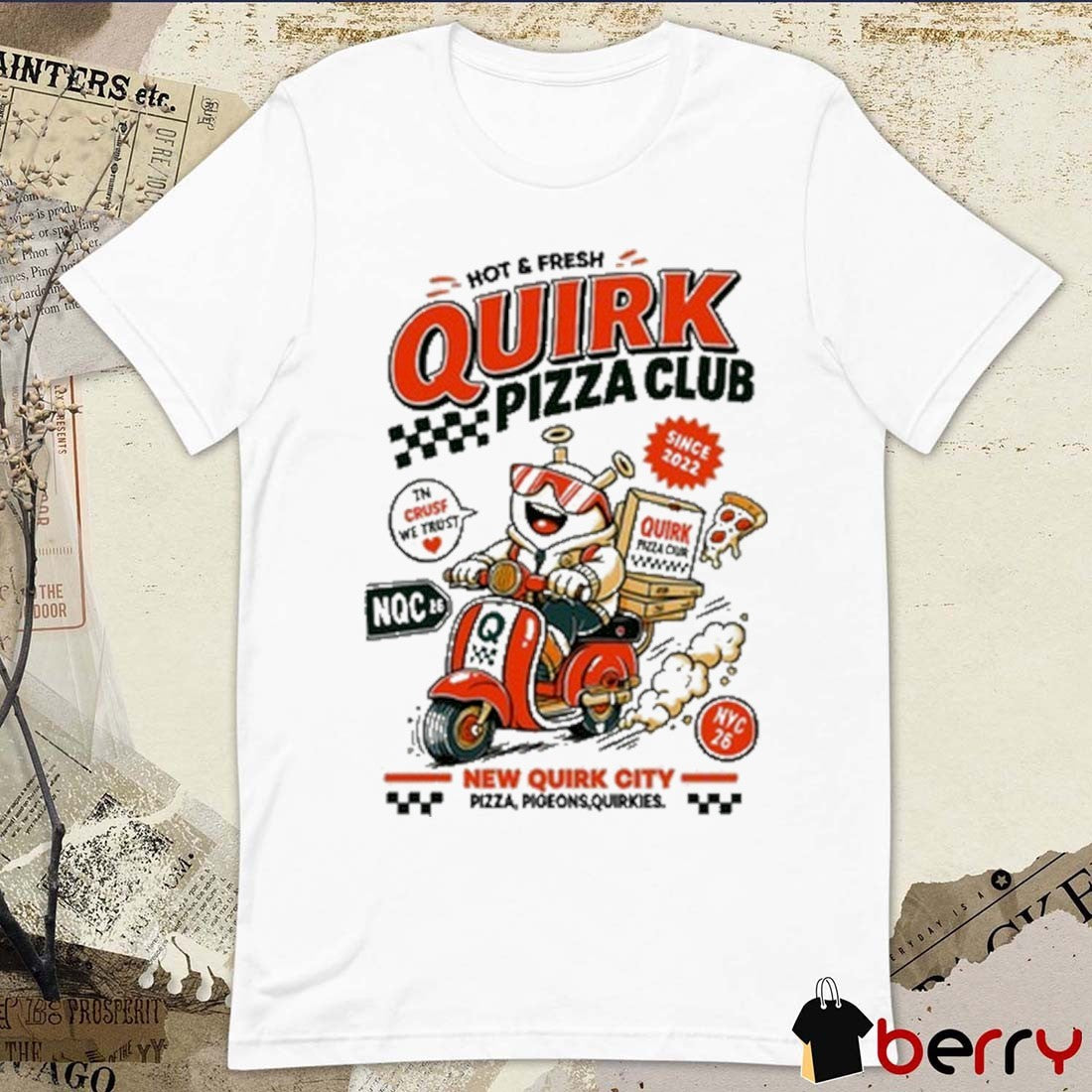 And Fresh Ecru Quirk Pizza Club New Quirk City Pizza Pigeons Quirkies t-shirt