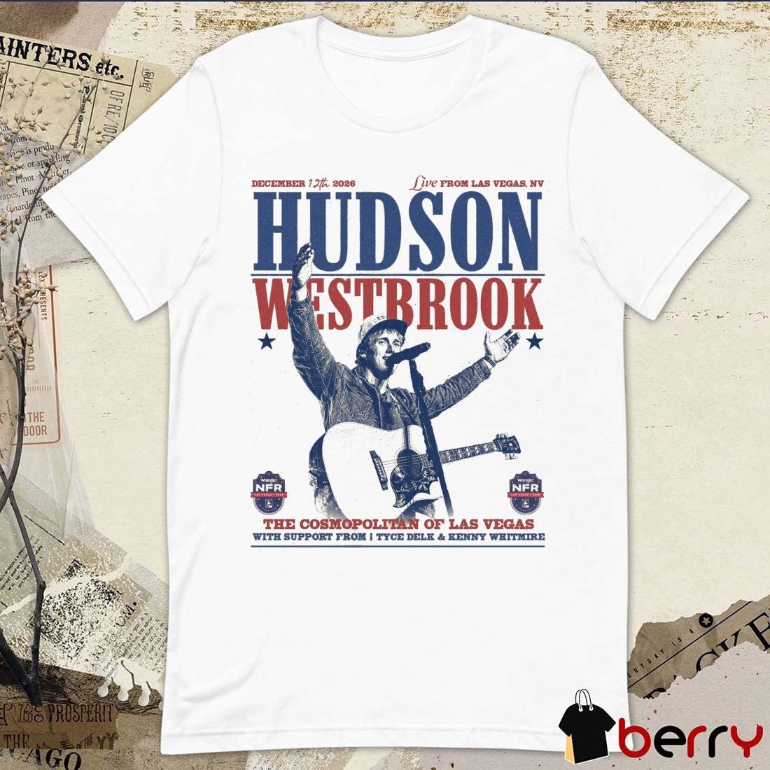 Hudson Westbrook The Cosmopolitan Of Las Vegas Las Vegas NV On December 12 2026 t-shirt