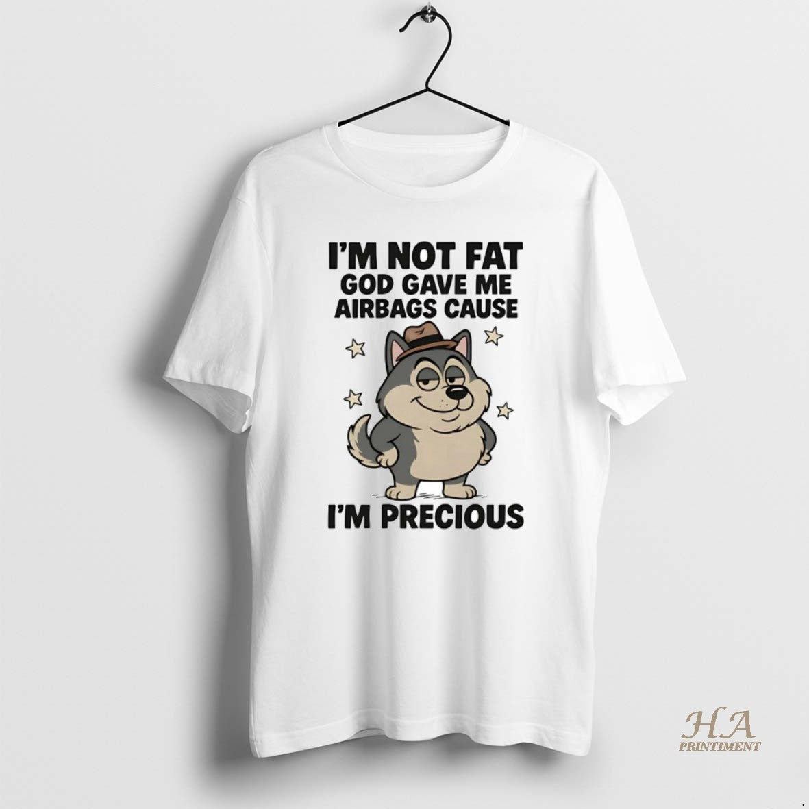 Official Husky Im Not Fat God Gave Me Airbags Cause Im Precious Shirt Hoodie Sweatshirt | PurePodTees.com