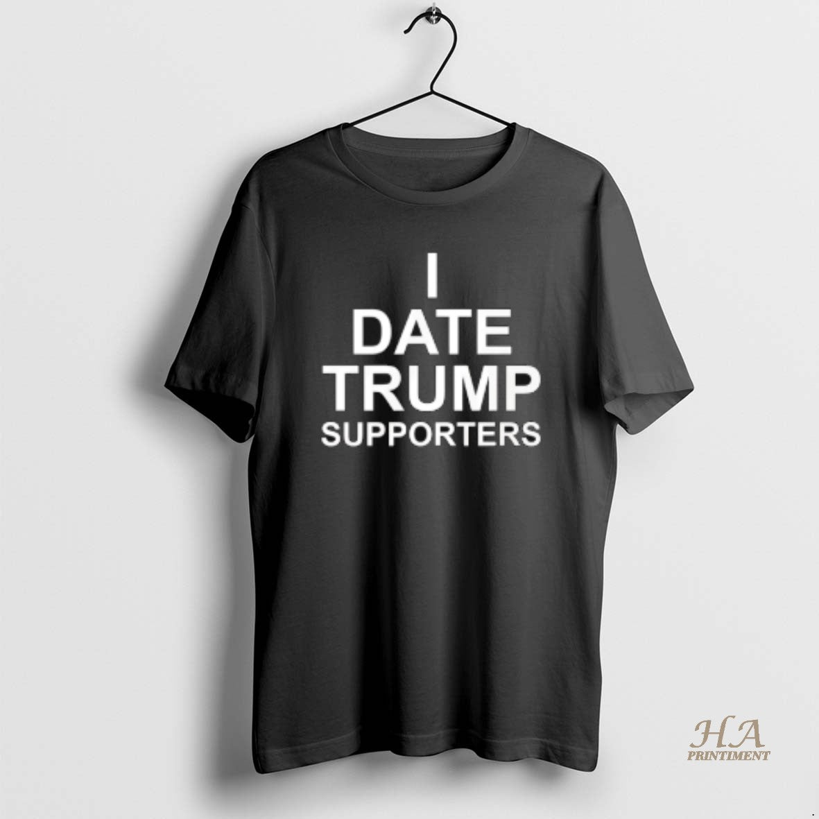 Official I Date Trump Supporters Shirt Hoodie Sweatshirt | PurePodTees.com