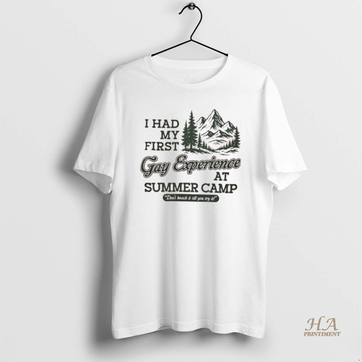 Official I Had My First Gay Experience At Summer Camp Dont Knock It Till You Shirt Hoodie Sweatshirt | PurePodTees.com