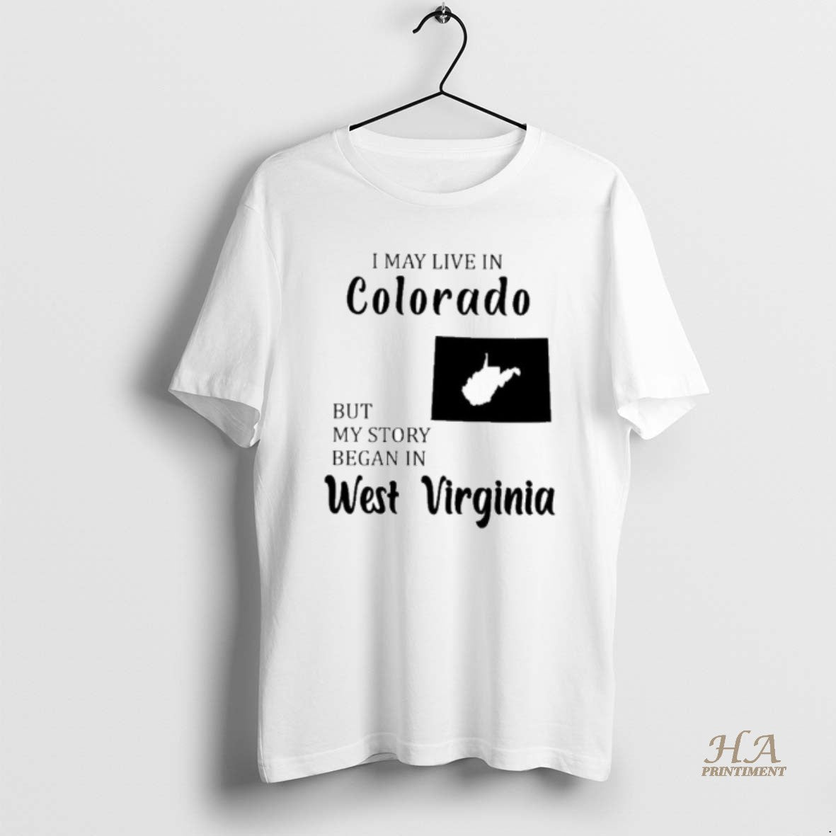 Official I May Live In Colorado But My Story Began In West Virginia Shirt Hoodie Sweatshirt | PurePodTees.com