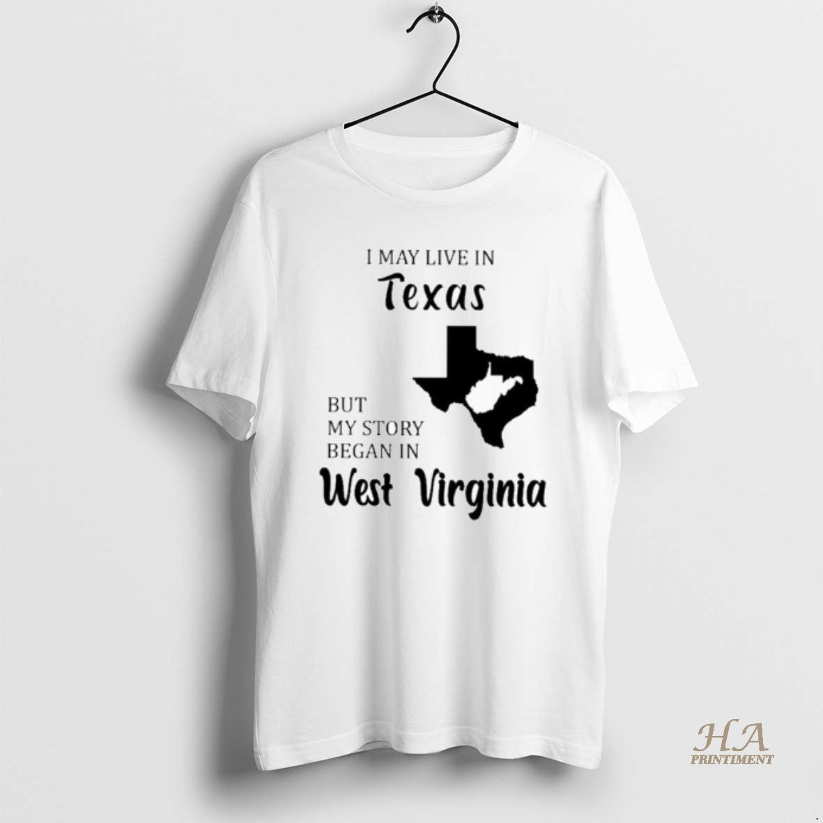Official I May Live In Texas But My Story Began In West Virginia Shirt Hoodie Sweatshirt | PurePodTees.com