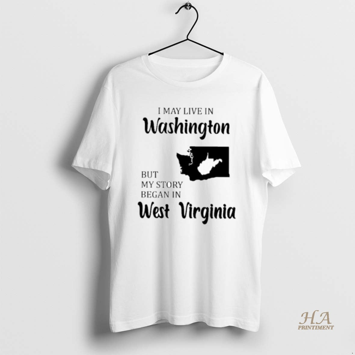 Official I May Live In Washington But My Story Began In West Virginia Shirt Hoodie Sweatshirt | PurePodTees.com