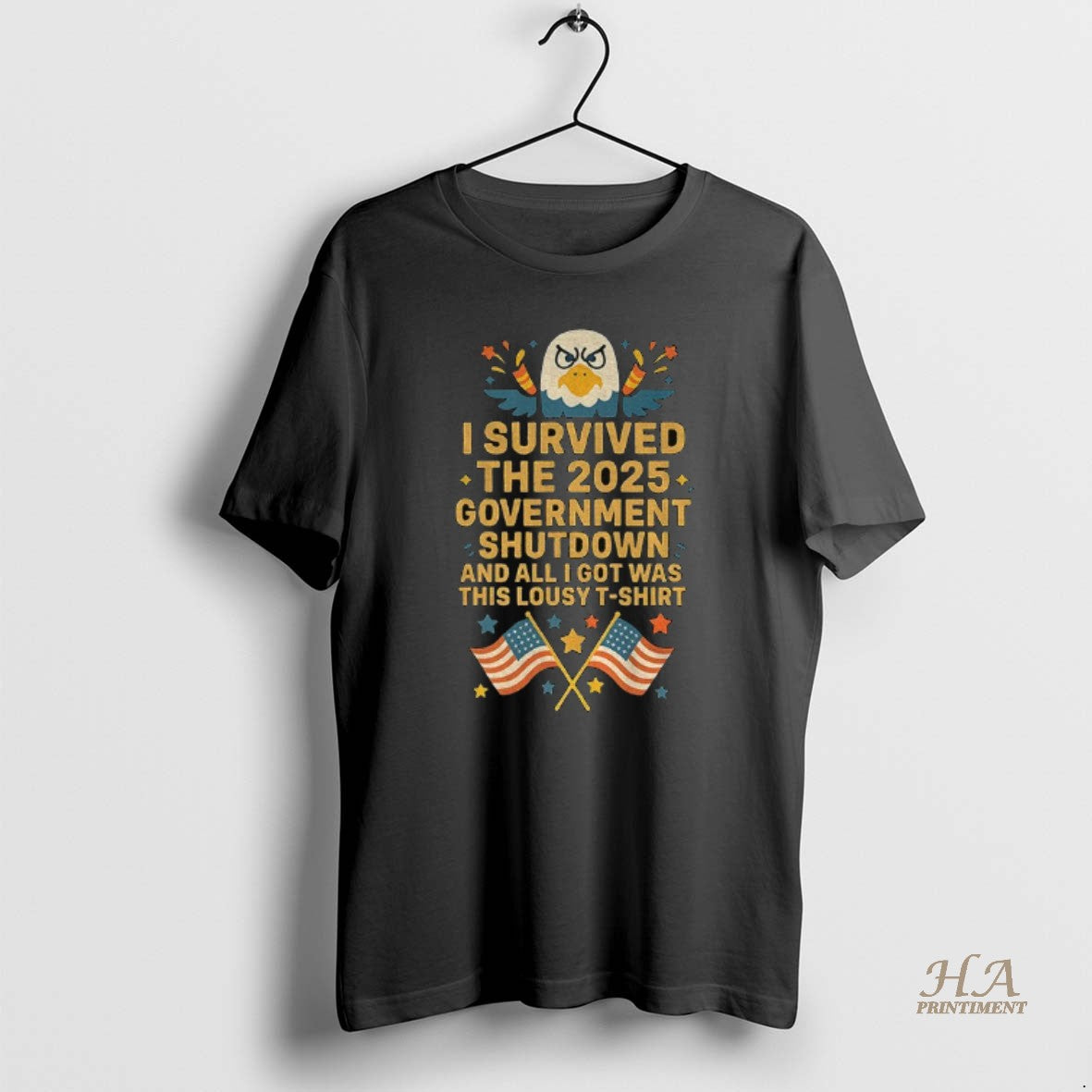Official I Survived 2025 Government Shutdown And All I Got Was This Lousy American Flag Shirt Hoodie Sweatshirt