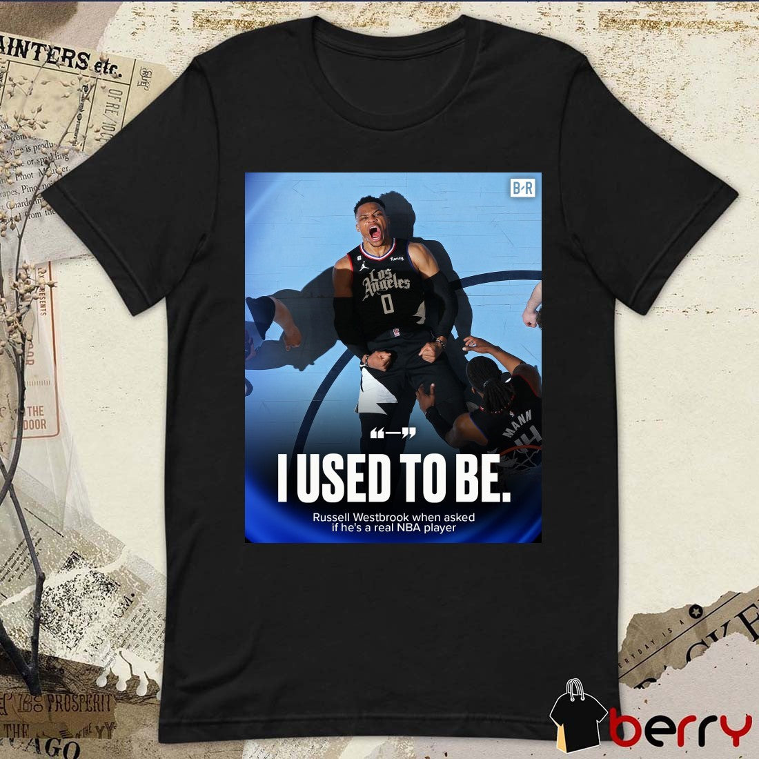I Used To Be Russell Westbrook When Asked If He’s A Real NBA Player Poster t-shirt