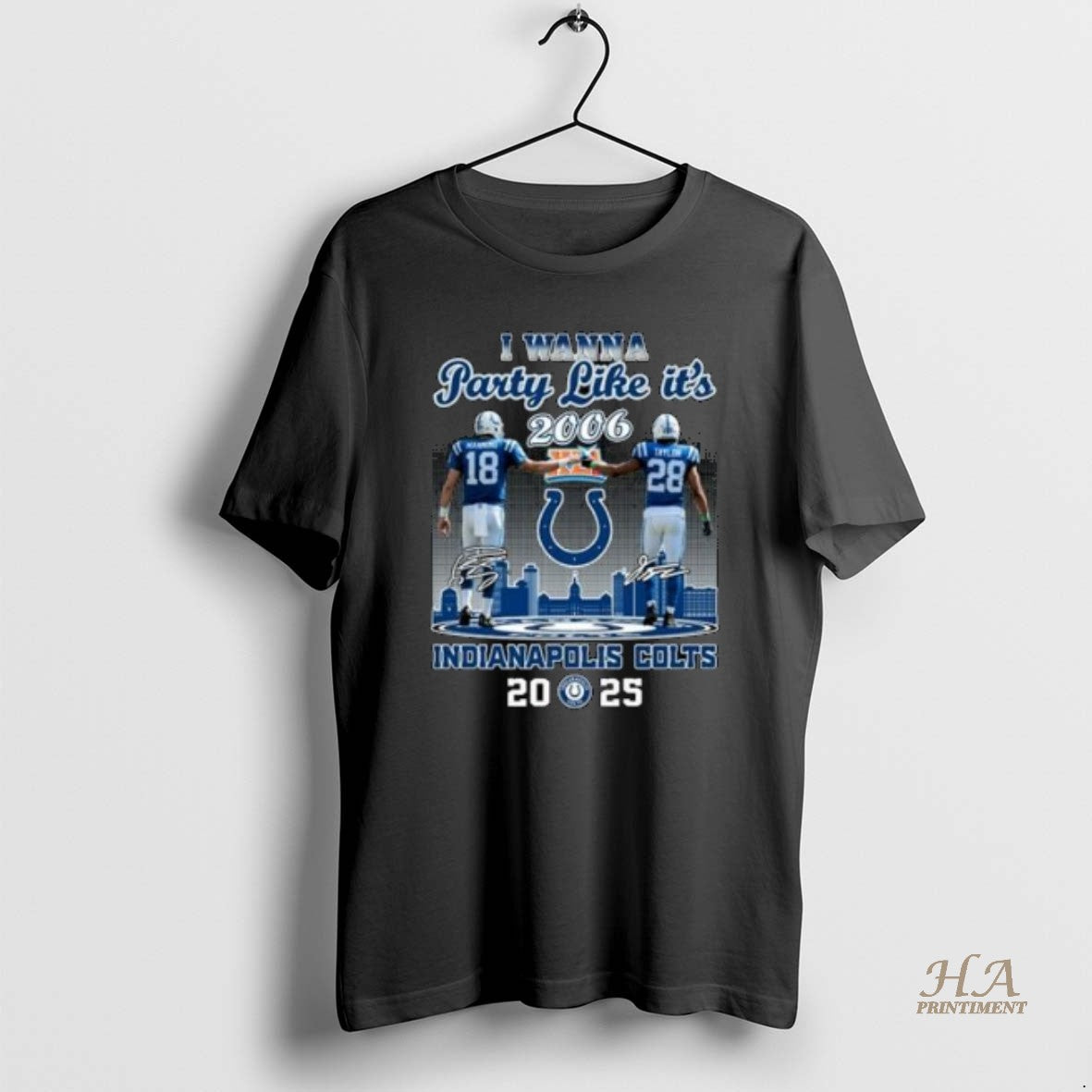 Official I Wanna Party Like Its 2006 Manning And Taylor Indianapolis Colts 2025 Signatures Shirt Hoodie Sweatshirt