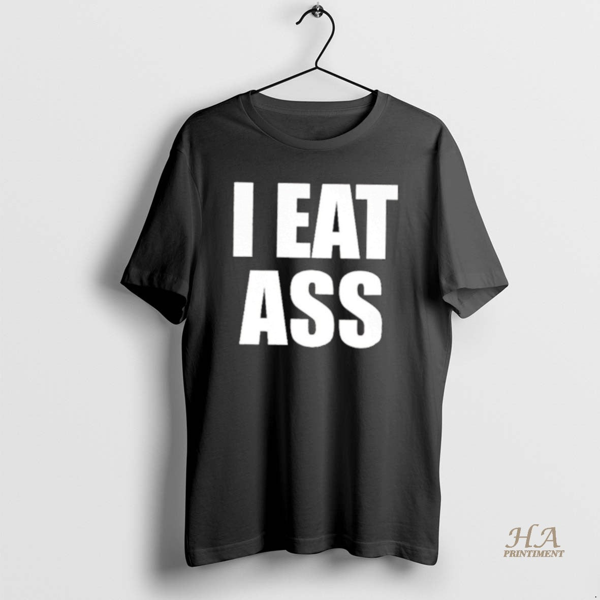 Official I Eat Ass Shirt Hoodie Sweatshirt | PurePodTees.com