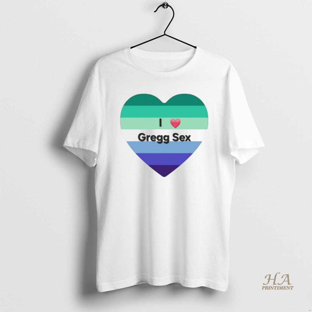 Official I Love Gregg Sex Shirt Hoodie Sweatshirt | PurePodTees.com