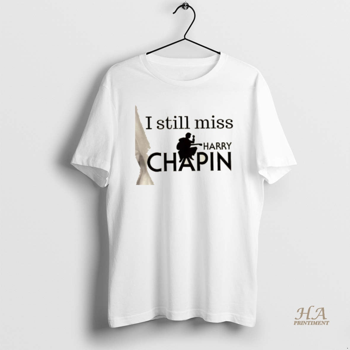 Official I Still Miss Harry Chapin Shirt Hoodie Sweatshirt | PurePodTees.com