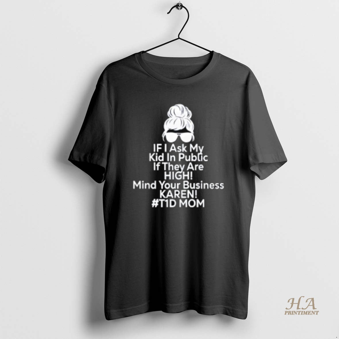 Official If I Ask My Kid In Public If They Are High Funny Diabetes T1d Shirt Hoodie Sweatshirt | PurePodTees.com