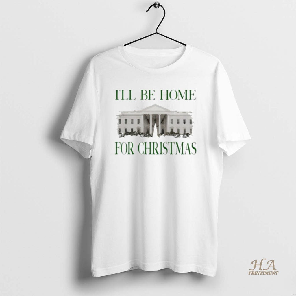 Official Ill Be Home For Christmas Shirt Hoodie Sweatshirt | PurePodTees.com