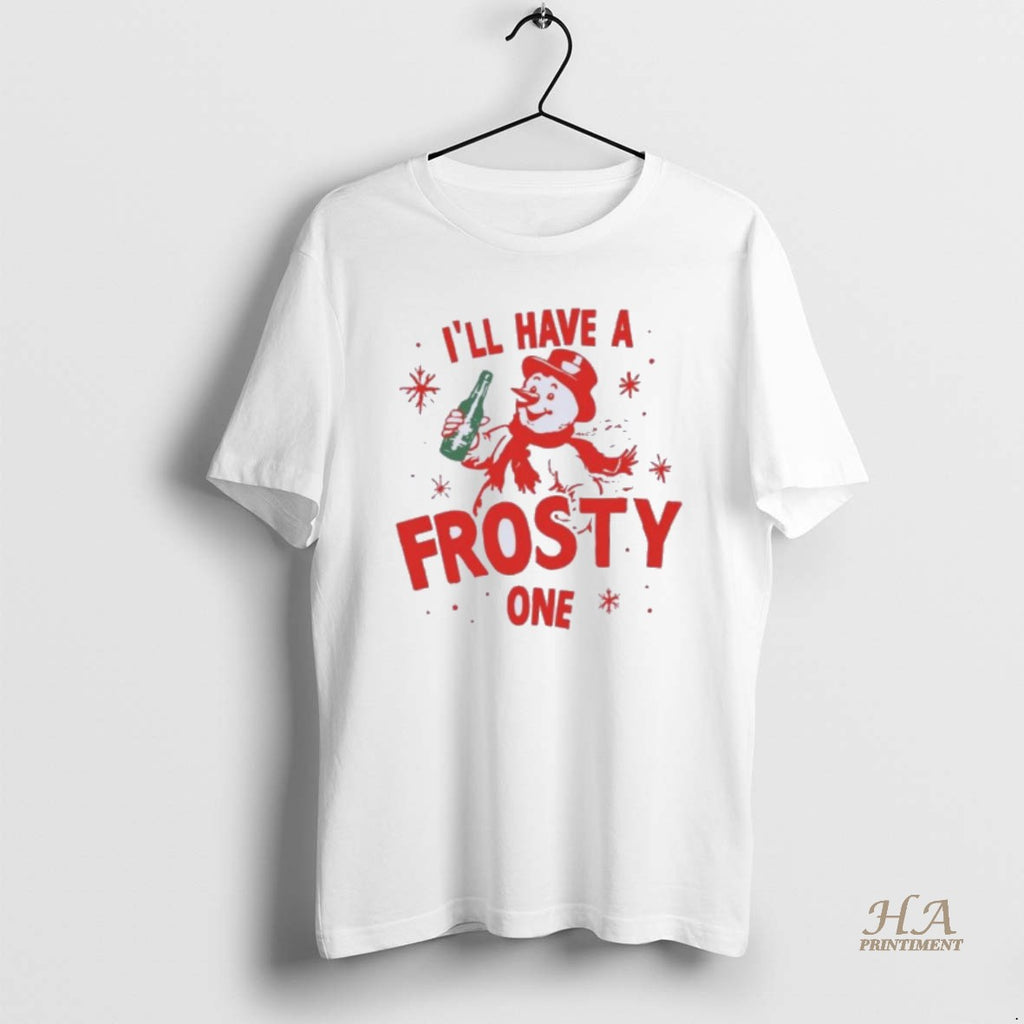 Official Ill Have A Frosty One Christmas Shirt Hoodie Sweatshirt | PurePodTees.com