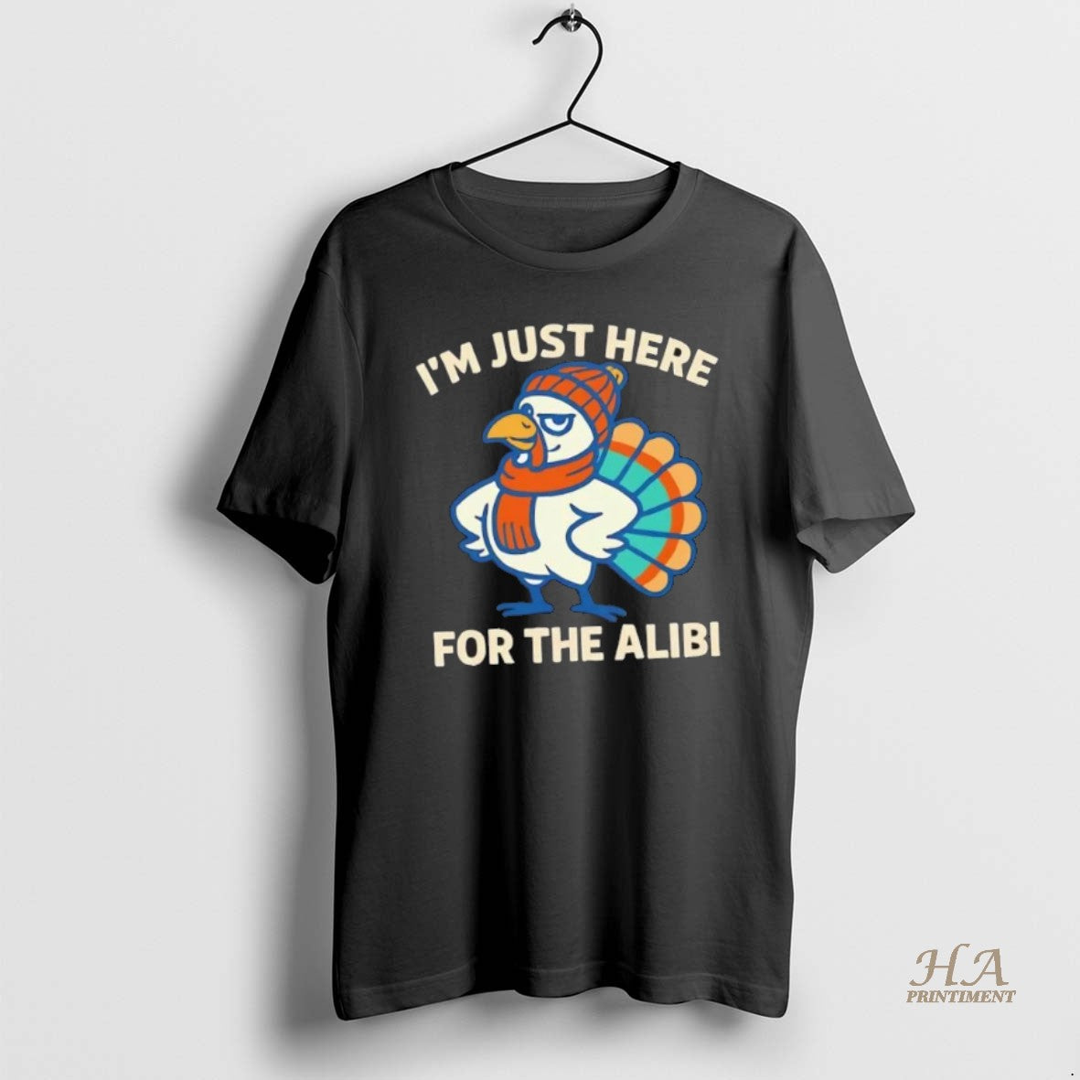 Official Im Just Here For The Alibi Shirt Hoodie Sweatshirt | PurePodTees.com