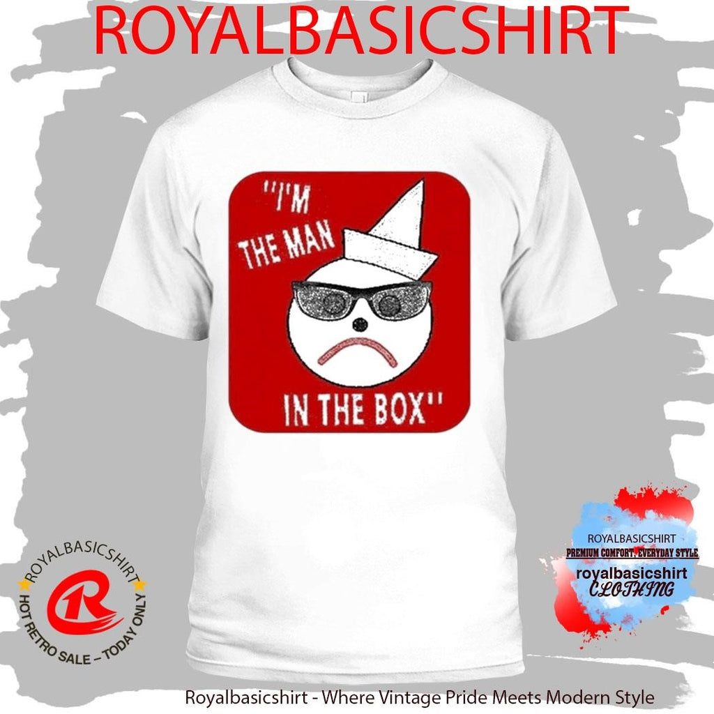 I’m The Man In The Box Shirt