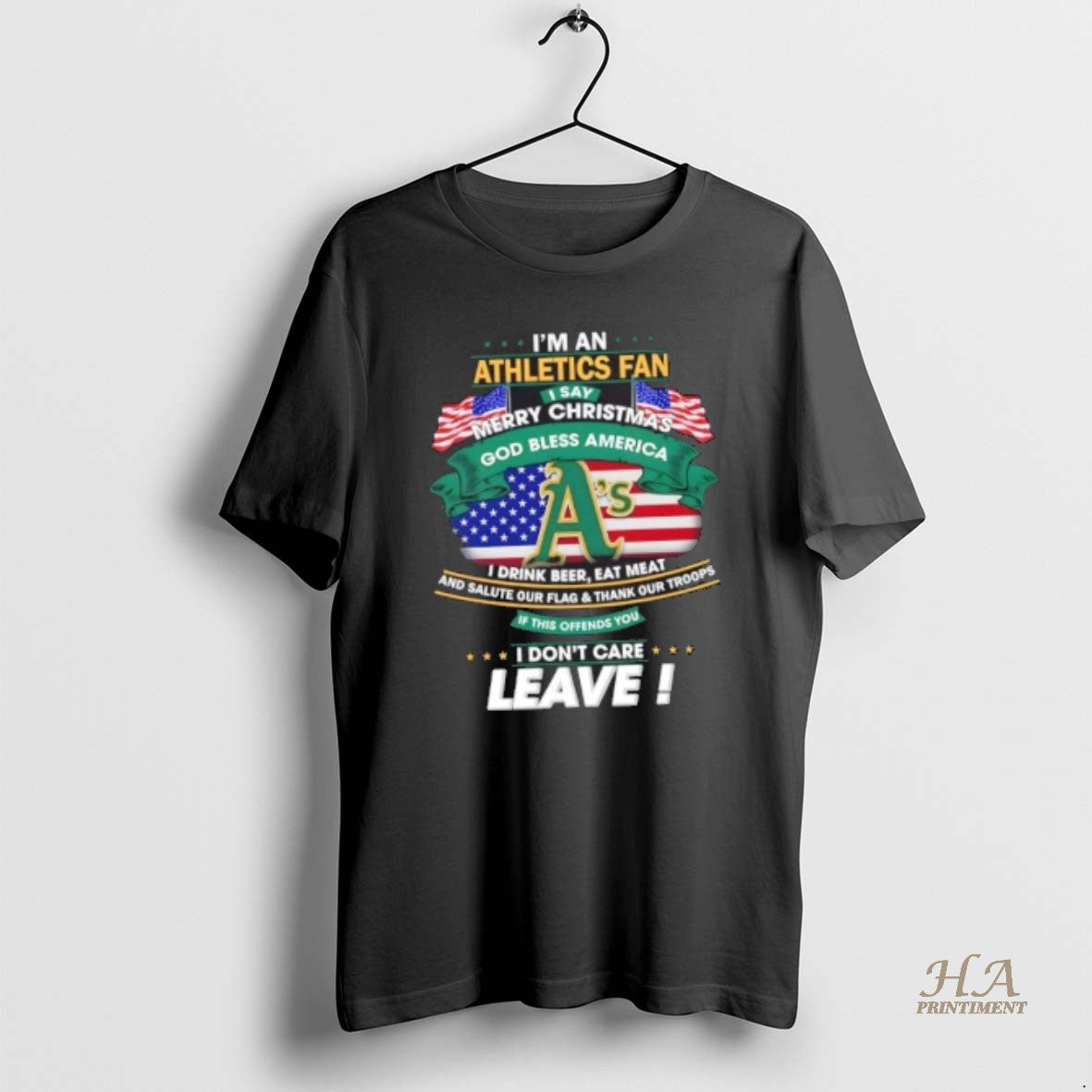 Official Im A Oakland Athletics Fan I Say Merry Christmas God Bless America I Dont Shirt Hoodie Sweatshirt | PurePodTees.com