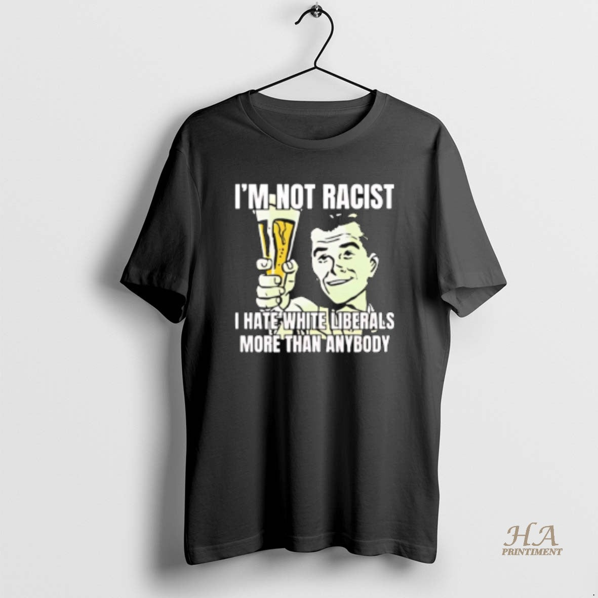 Official Im Not A Racist Anti Liberal Social Club Shirt Hoodie Sweatshirt | PurePodTees.com