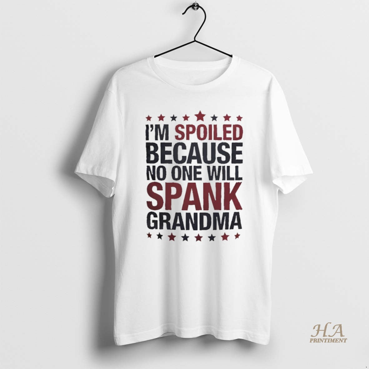 Official Im Spoiled Because No One Will Spank Grandma Shirt Hoodie Sweatshirt | PurePodTees.com