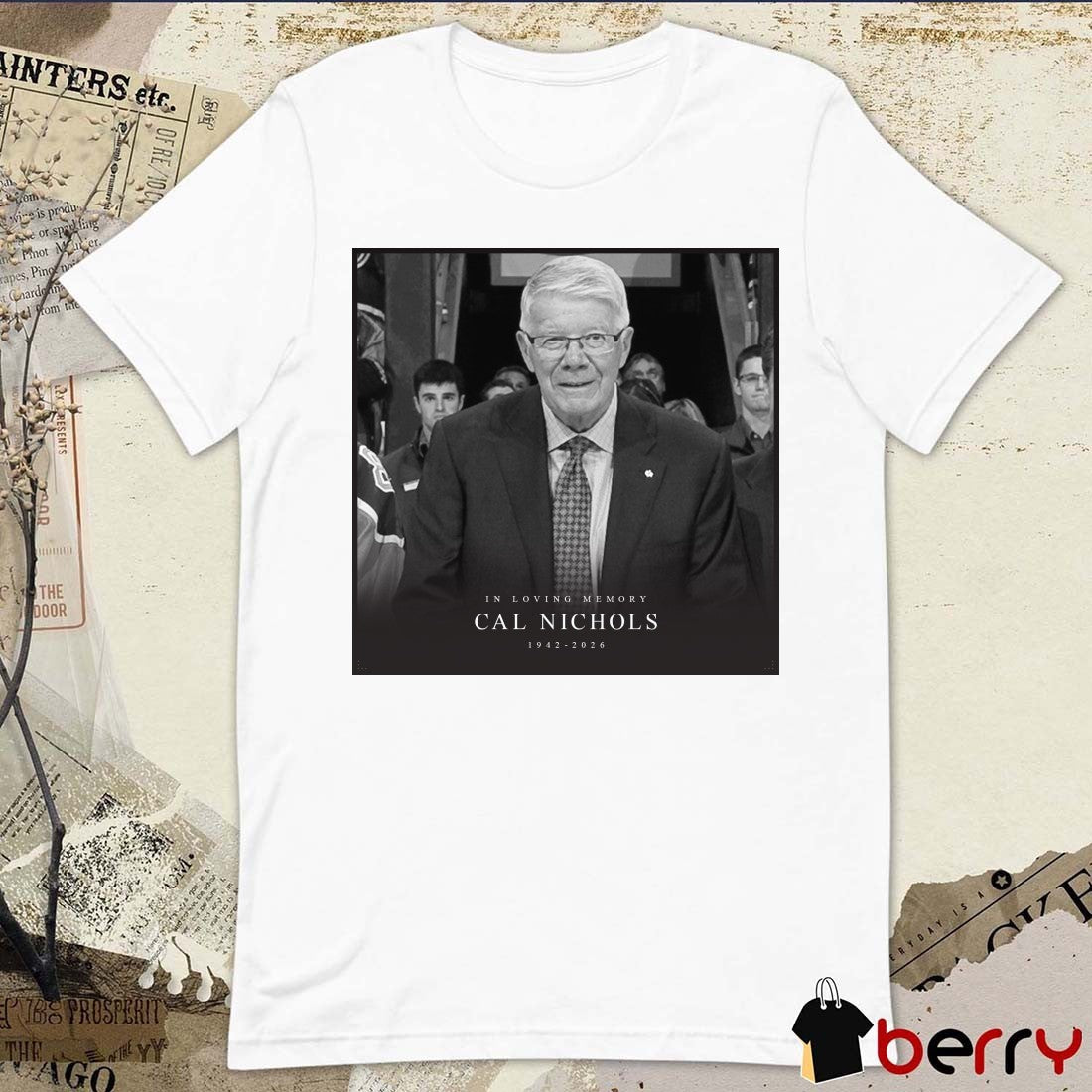 In Loving Memory Cal Nichols 1942 – 2026 NHL Public Relations Poster t-shirt