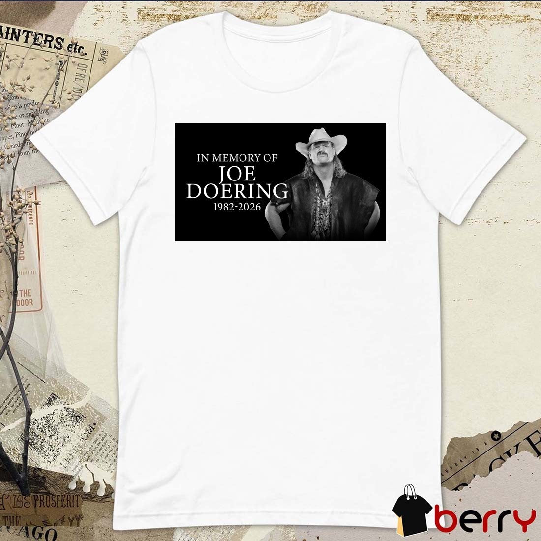 In Memory Of Joe Doering 1982 – 2026 TNA Wrestling Poster t-shirt