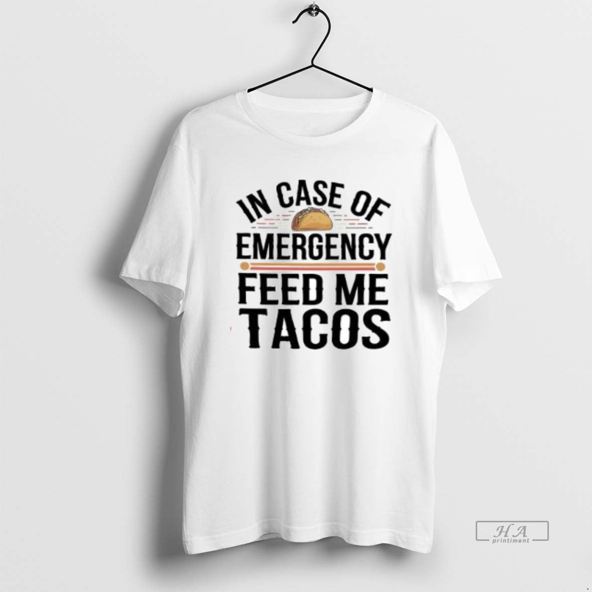 Official Incase Of Emergency Feed Me Tacos Vintage Shirt Hoodie Sweatshirt | PurePodTees.com