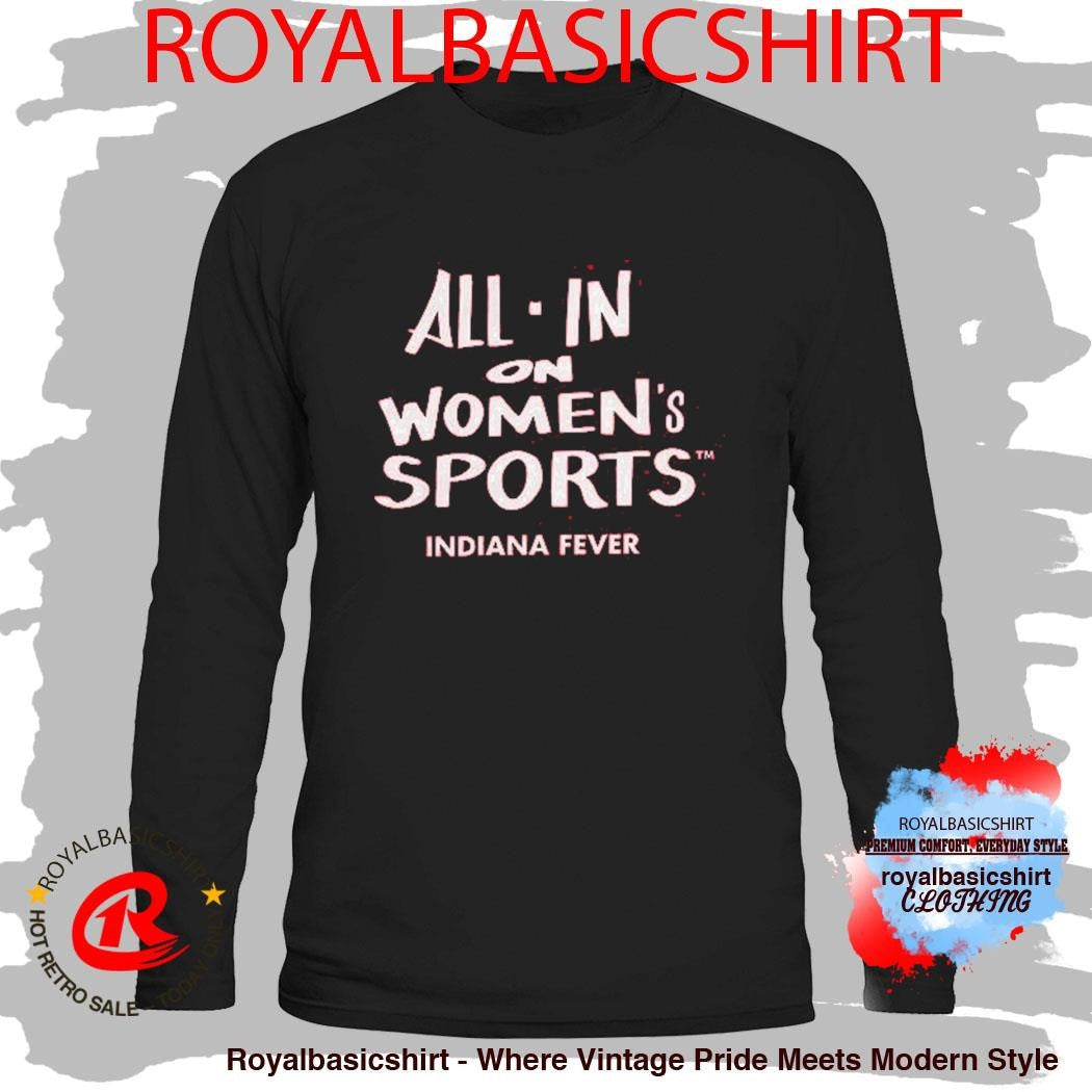 Indiana Fever Womens Sports All In Shirt