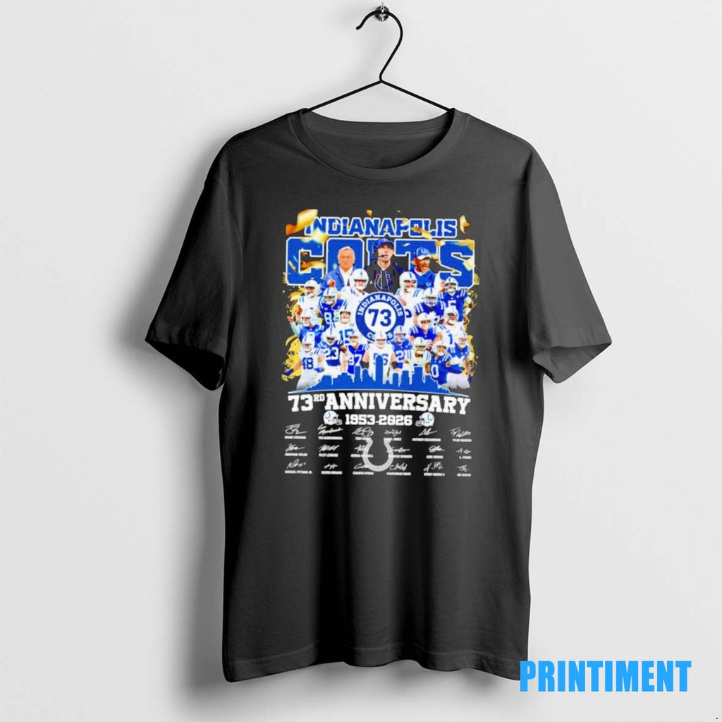 Official Indianapolis Colts 1953 2026 73rd Anniversary Thank You For The Memories Signatures Tee Sweater