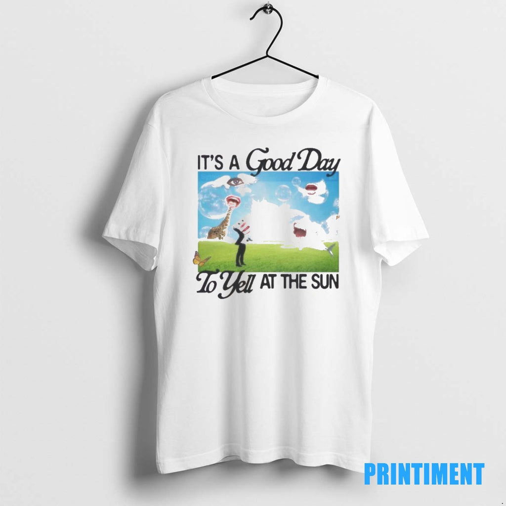 Official Its A Good Day To Yell At The Sun Tee Sweater