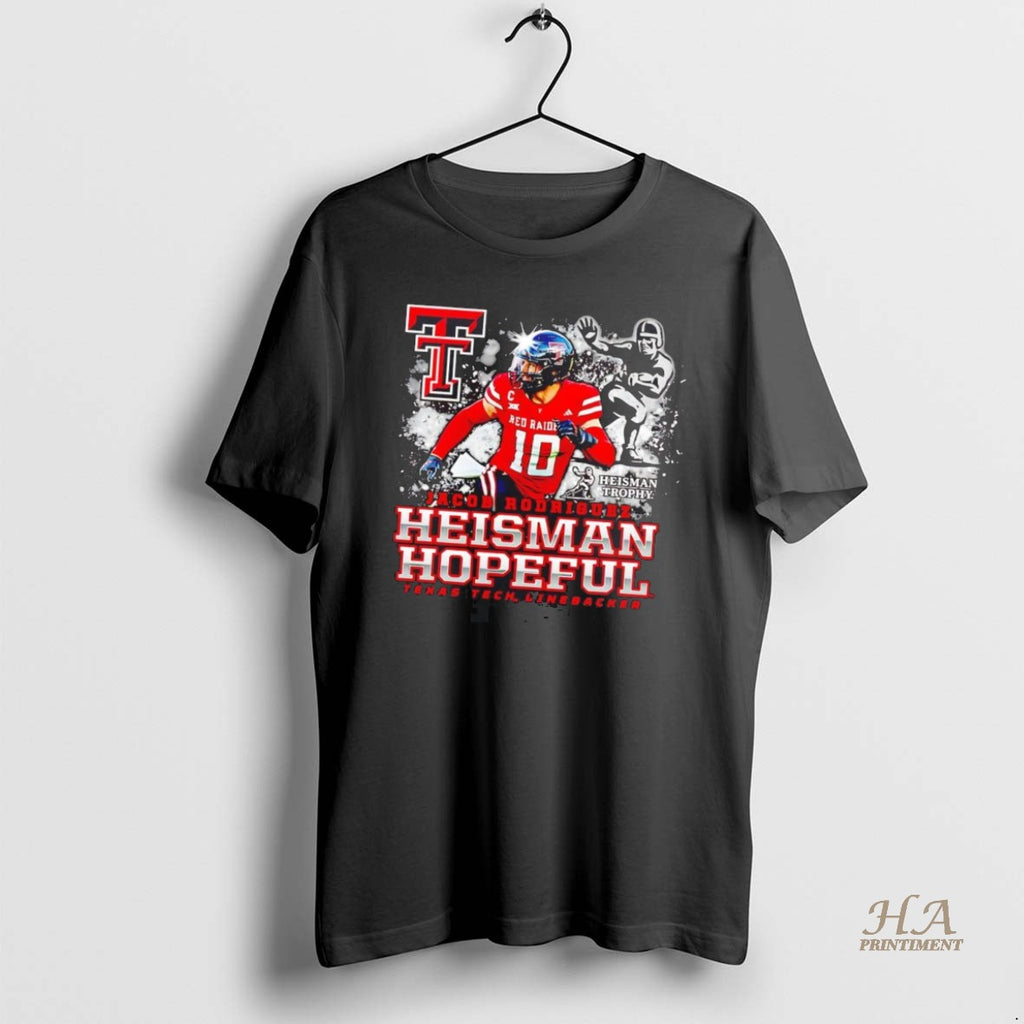 Official Jacob Rodriguez Heisman Hopeful Texas Tech Linebacker Shirt Hoodie Sweatshirt | PurePodTees.com
