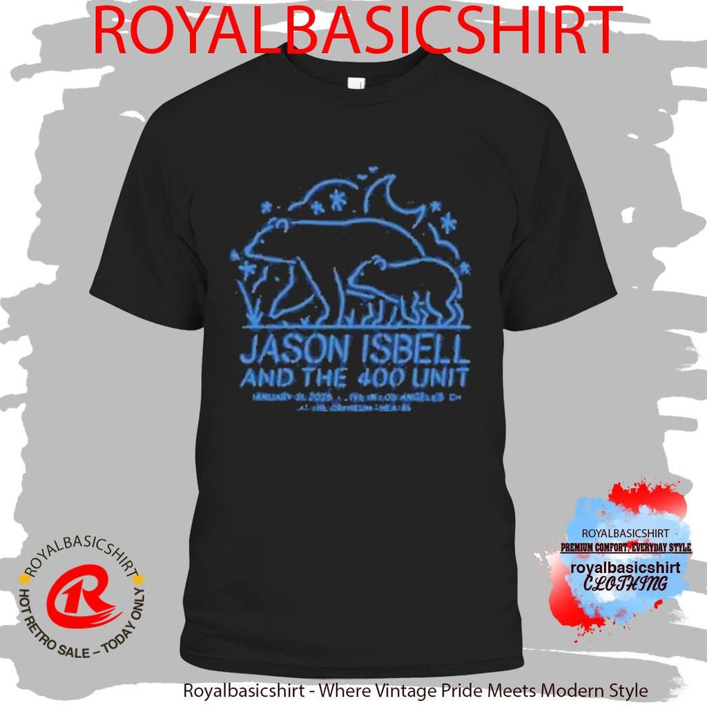 Jason Isbell And the 400 Unit The 2026 Los Angeles Shirt