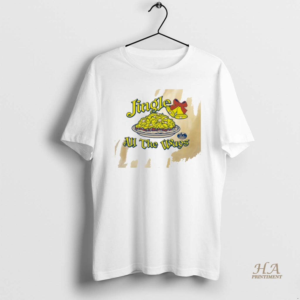 Official Jingle All The Ways Shirt Hoodie Sweatshirt | PurePodTees.com