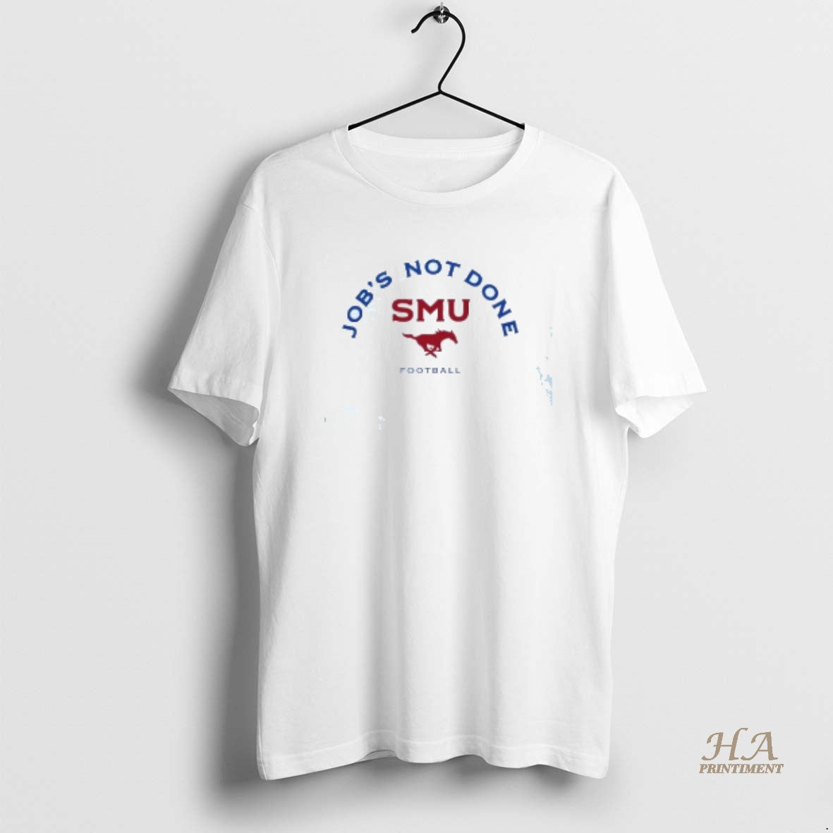 Official Jobs Not Done Smu Mustangs Football Shirt Hoodie Sweatshirt | PurePodTees.com