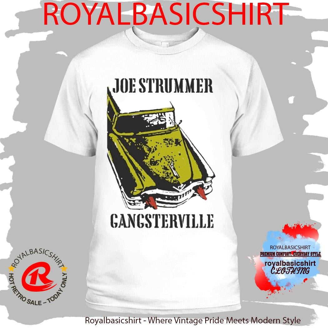 Joe Strummer Gangsterville Shirt