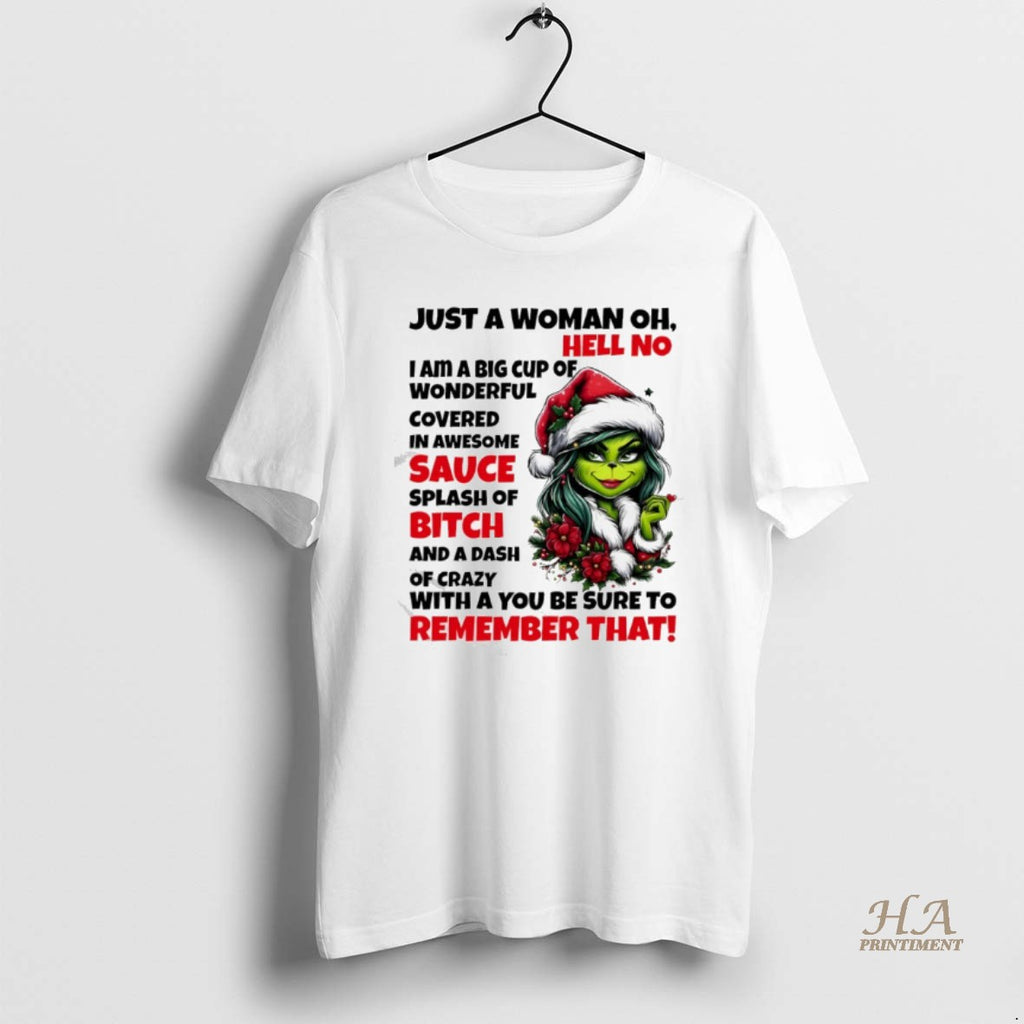 Official Just A Woman Oh Hell No I Am A Big Cup Of Wonderful Shirt Hoodie Sweatshirt | PurePodTees.com