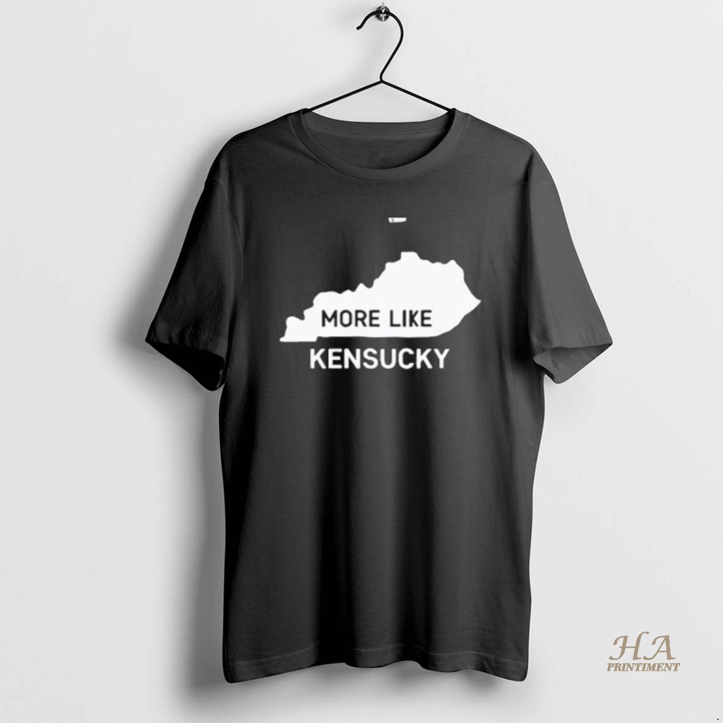 Official Kentucky Map More Like Kensucky Shirt Hoodie Sweatshirt | PurePodTees.com