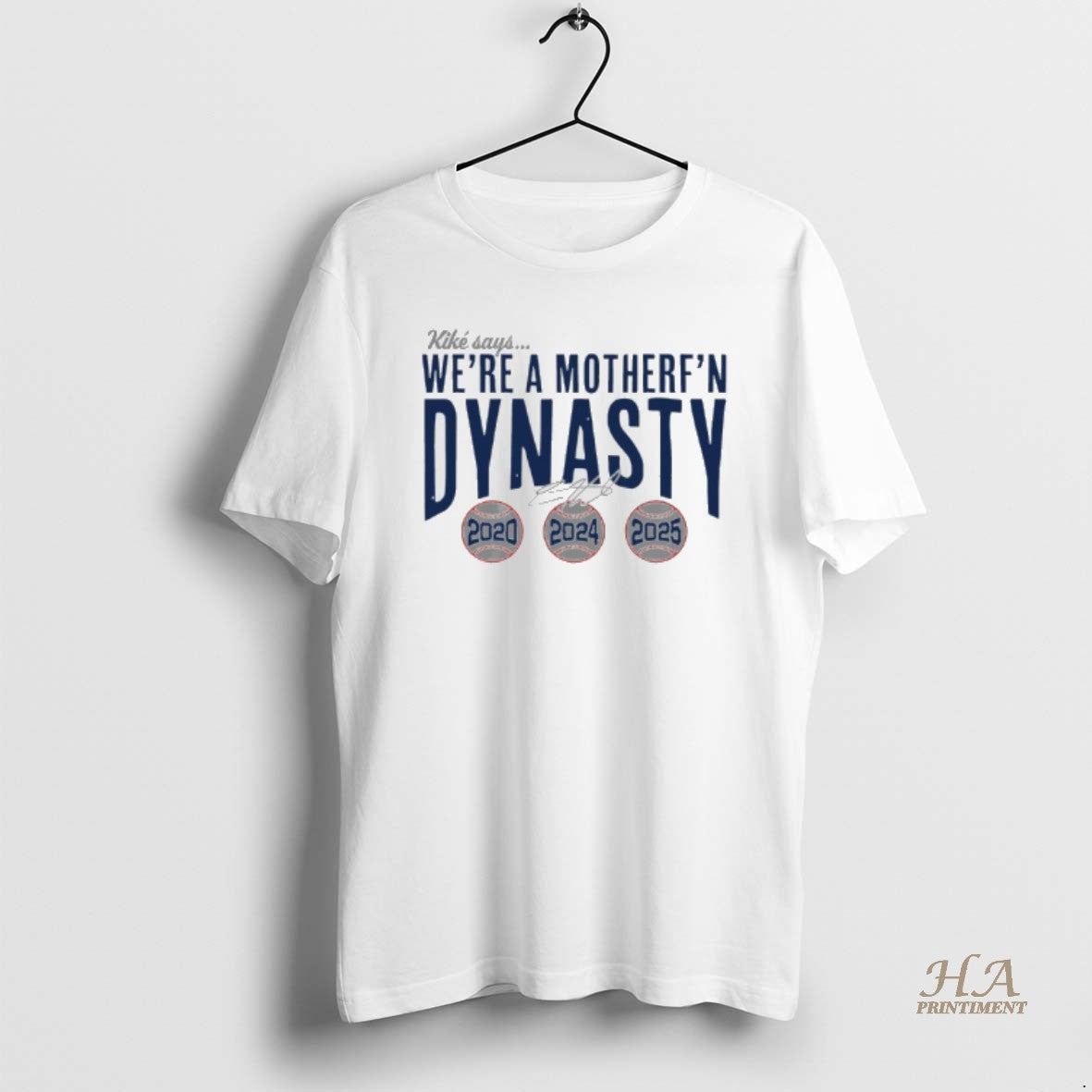 Official Kike Hernandez Says Were A Mother Fn Dynasty 2020 2024 205 Signature Shirt Hoodie Sweatshirt | PurePodTees.com