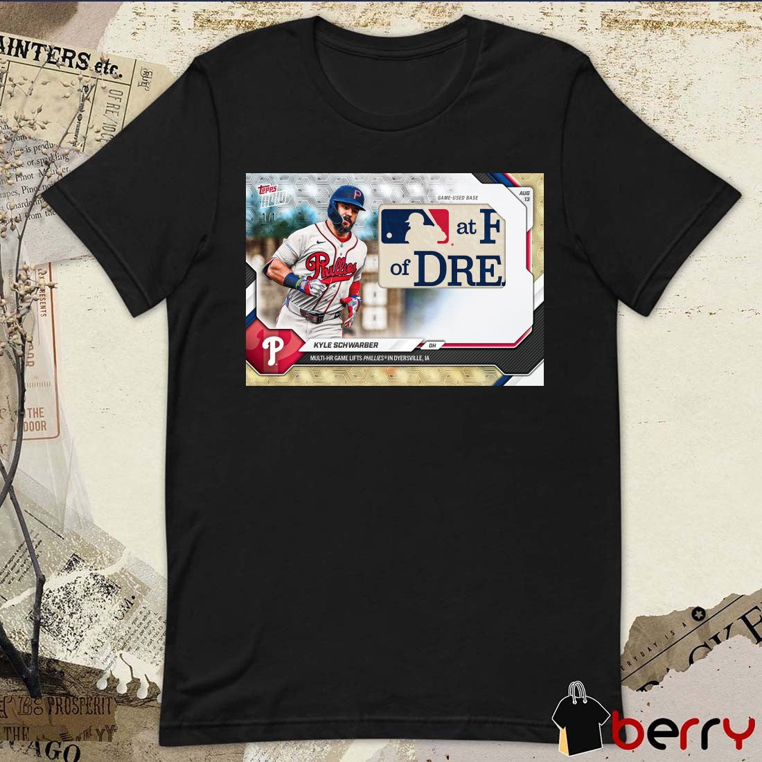 Kyle Schwarber Multi-hr Game Lifts Phillies In Dyersville IA Topps Now Poster t-shirt