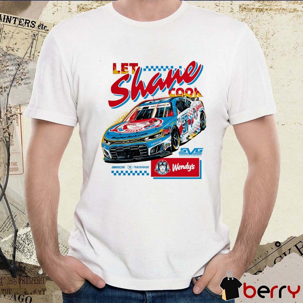 Let Shane Cook SVG Shane Van Gisbergen NASCAR Trackhouse t-shirt