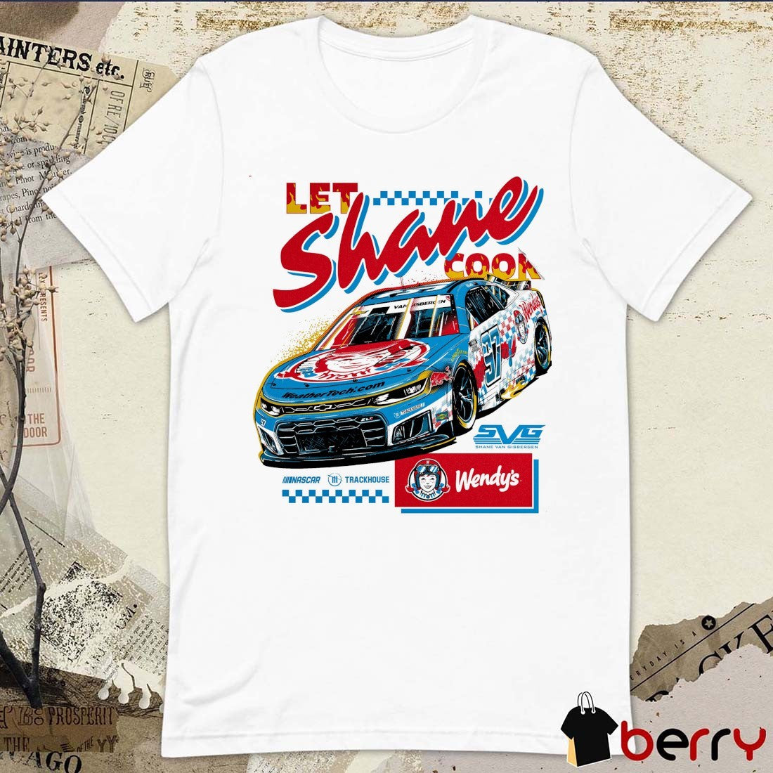 Let Shane Cook SVG Shane Van Gisbergen NASCAR Trackhouse t-shirt