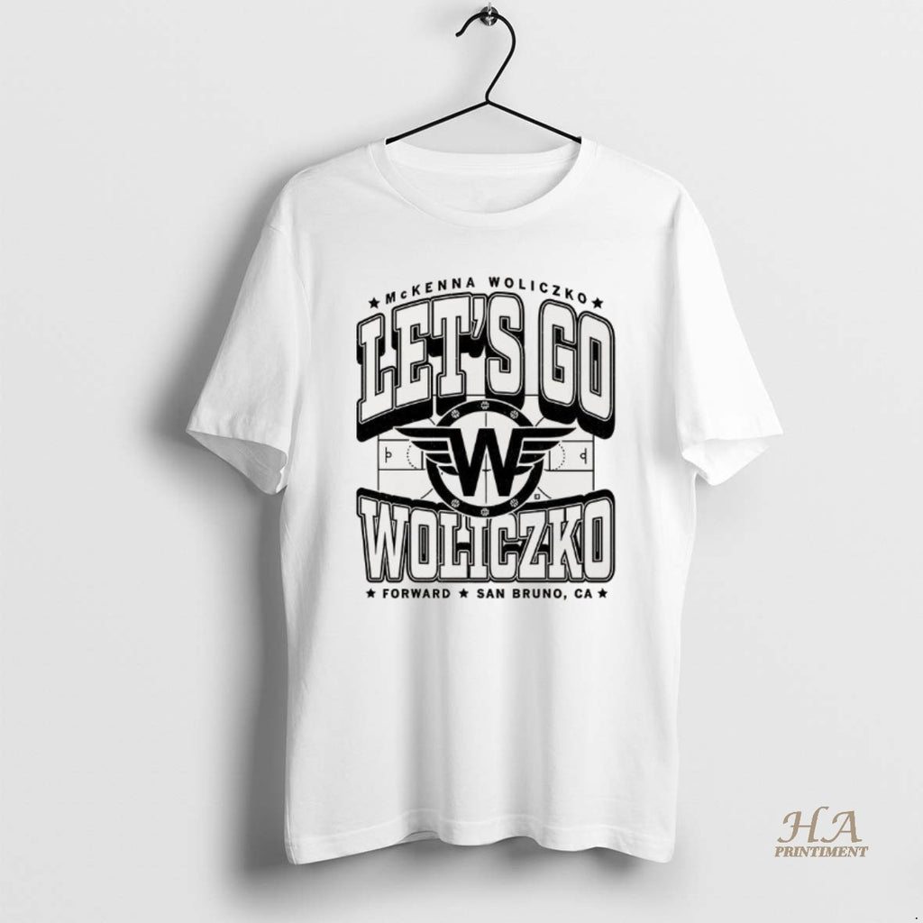 Official Lets Go Mckenna Woliczko San Bruno California Shirt Hoodie Sweatshirt | PurePodTees.com