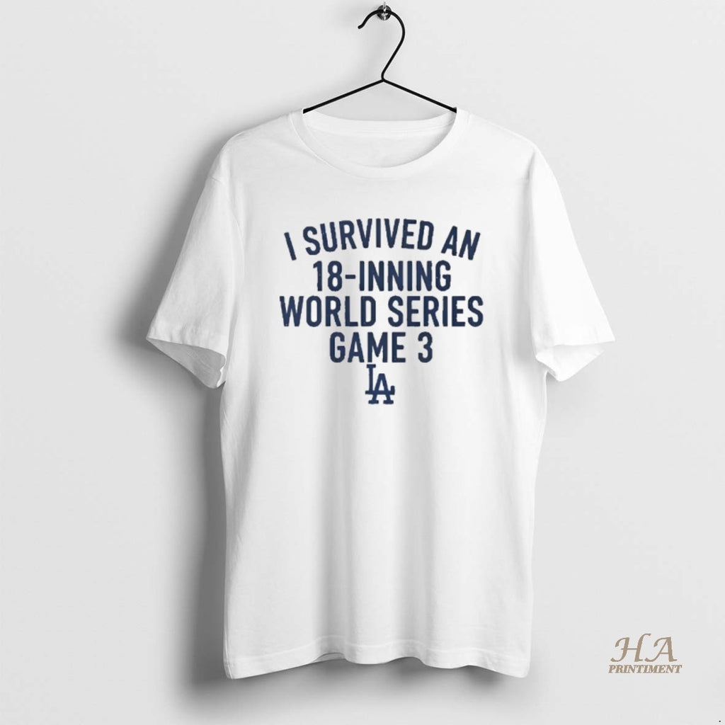 Official Los Angeles Dodgers Mlb Baseball I Survived An 18 Inning World Series Game Shirt Hoodie Sweatshirt | PurePodTees.com
