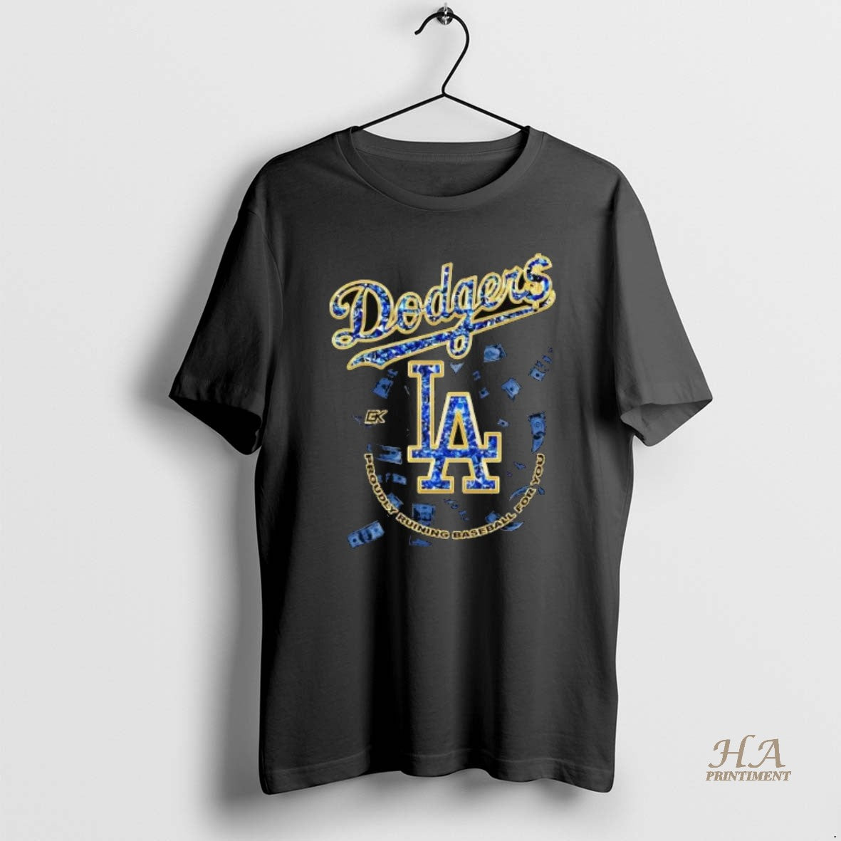 Official Los Angeles Dodgers Proudly Ruining Baseball For You 2025 Shirts Hoodie Sweatshirt | PurePodTees.com
