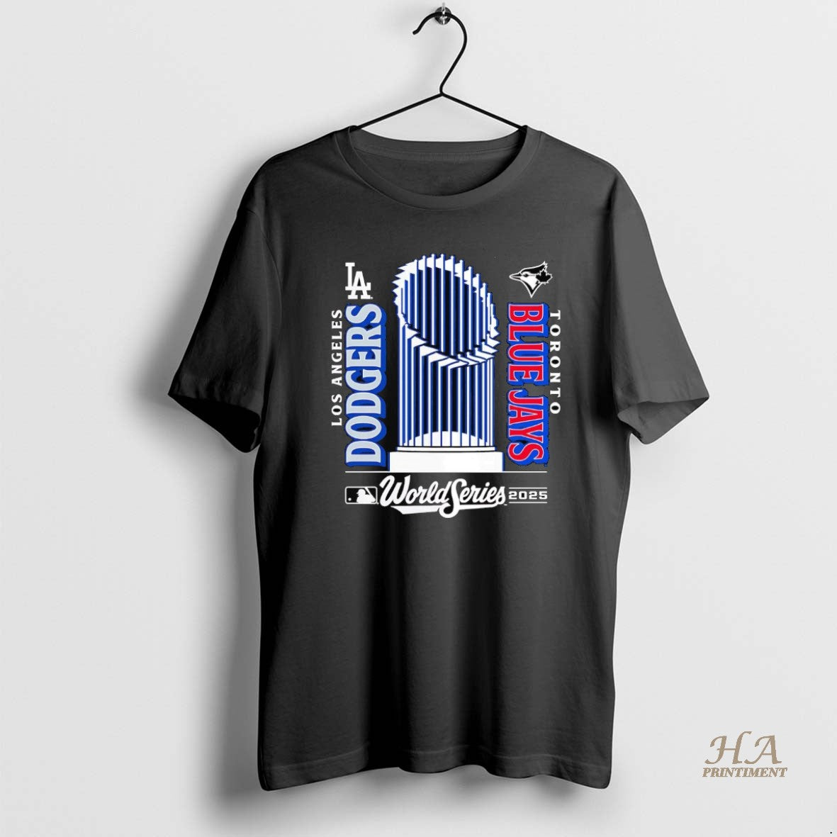 Official Los Angeles Dodgers Vs Toronto Blue Jays Matchup World Series Trophy 2025 Shirt Hoodie Sweatshirt | PurePodTees.com