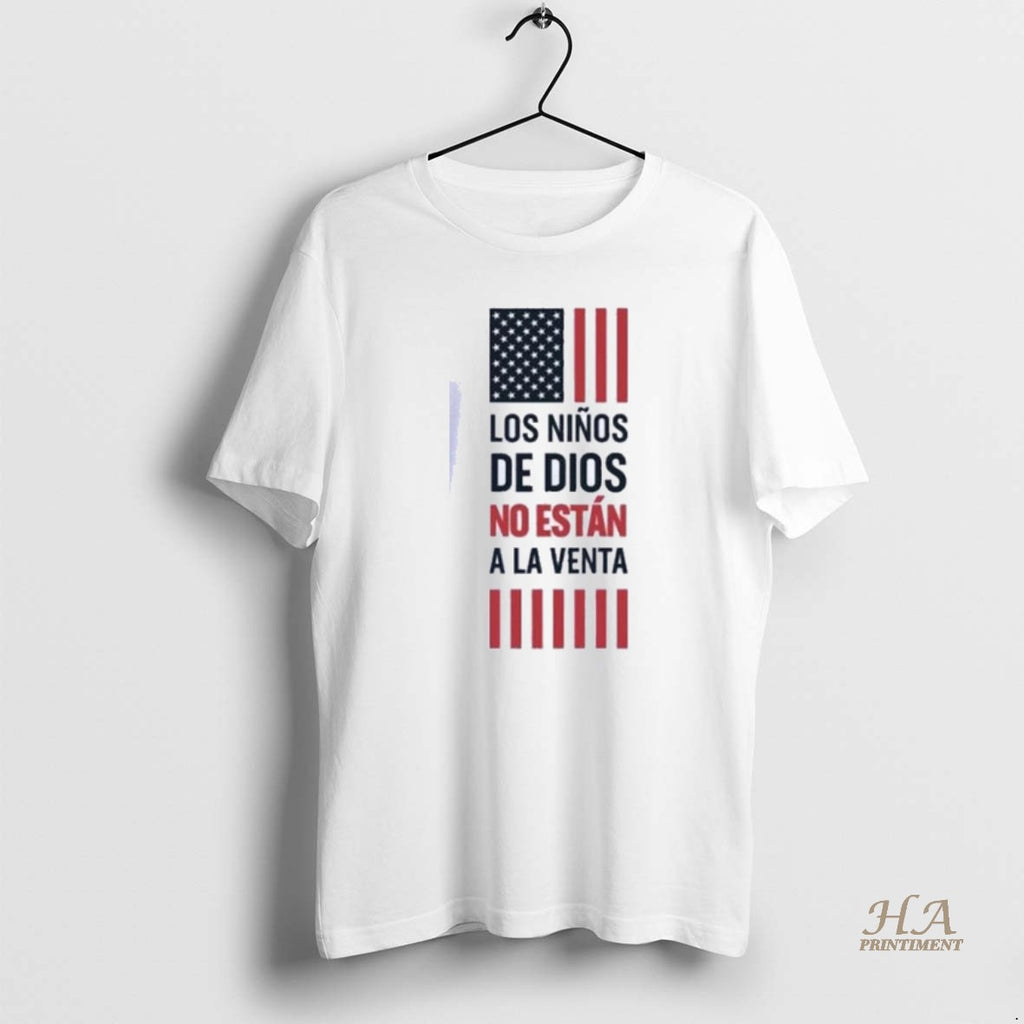 Official Los Ninos De Dios No Estan A La Venta Flag Shirts Hoodie Sweatshirt | PurePodTees.com